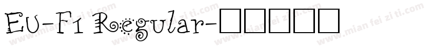 EU-F1 Regular字体转换
